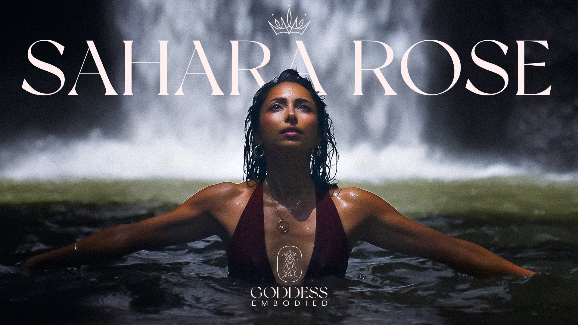Goddes Embodied - Sahara Rose